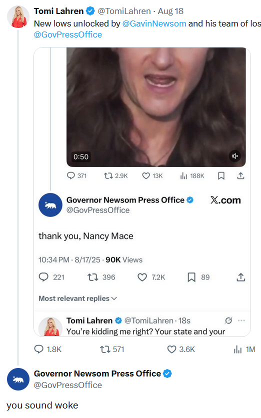 Governor Newsom Press Office reply to Tomi Lahren reading 'you sound woke.'
