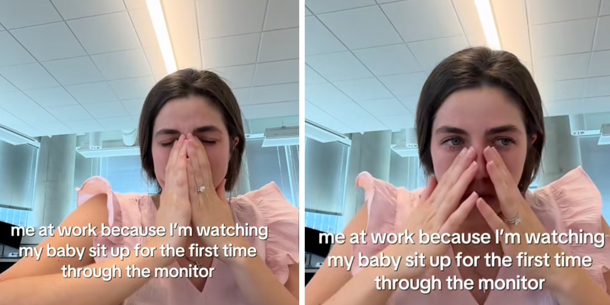 Mom looking into camera in her office and crying under caption reading, 'Me at work because I’m watching my baby sit up for the first time through the monitor.'