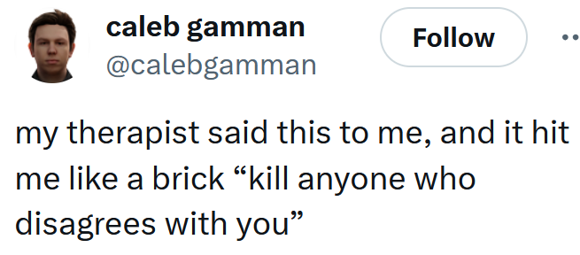'my therapist said this to me, and it hit me like a brick “they’re not your friends if they disagree with you or try to challenge you”'
