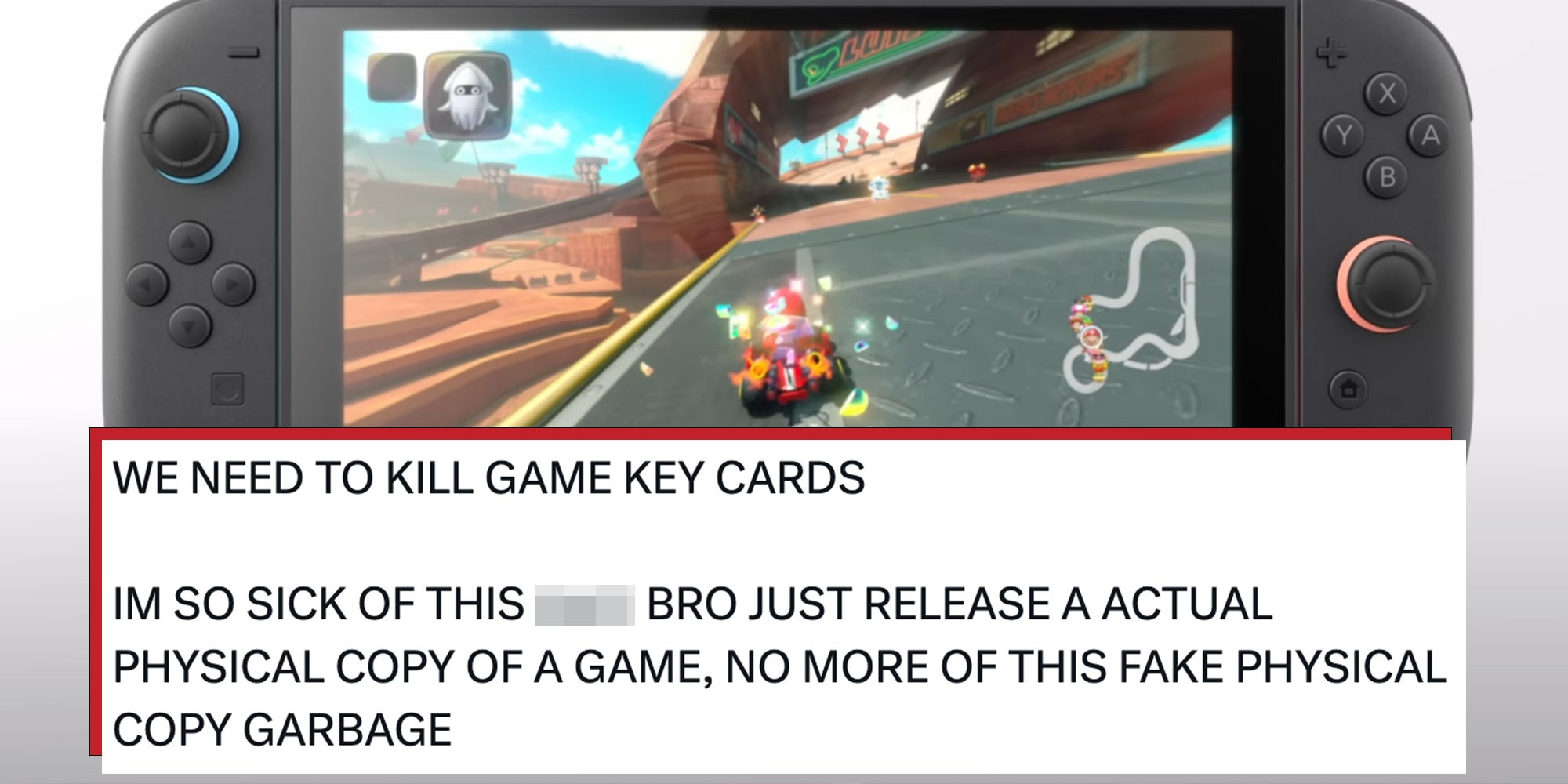 Nintendo Switch 2 with tweet overlay reading: "WE NEED TO KILL GAME KEY CARDS IM SO SICK OF THIS BRO JUST RELEASE A ACTUAL PHYSICAL COPY OF A GAME, NO MORE OF THIS FAKE PHYSICAL COPY GARBAGE"