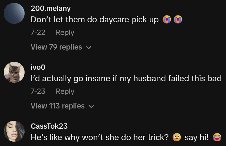 TikTok comments including one reading 'Don’t let them do daycare pick up'