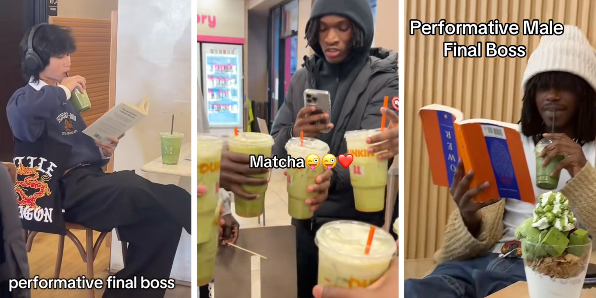 Left: Man sipping a matcha and reading a book under caption reading 'performative final boss.' Middle: 5 men cheering each other holding Dunkin' Donuts cups of matcha Right: Man reading the '40 laws of power' upside down while drinking a matcha under caption reading 'performative male final boss.'