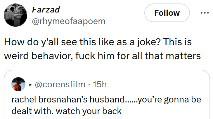 Tweet reading 'How do y'all see this like as a joke? This is weird behavior, fuck him for all that matters'