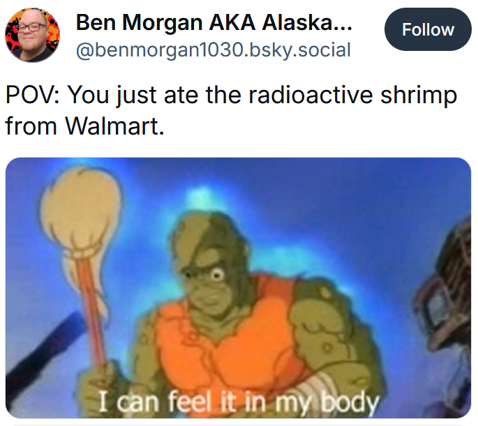 Radioactive shrimp meme with a gif of a cartoon goblin man holding a mop.