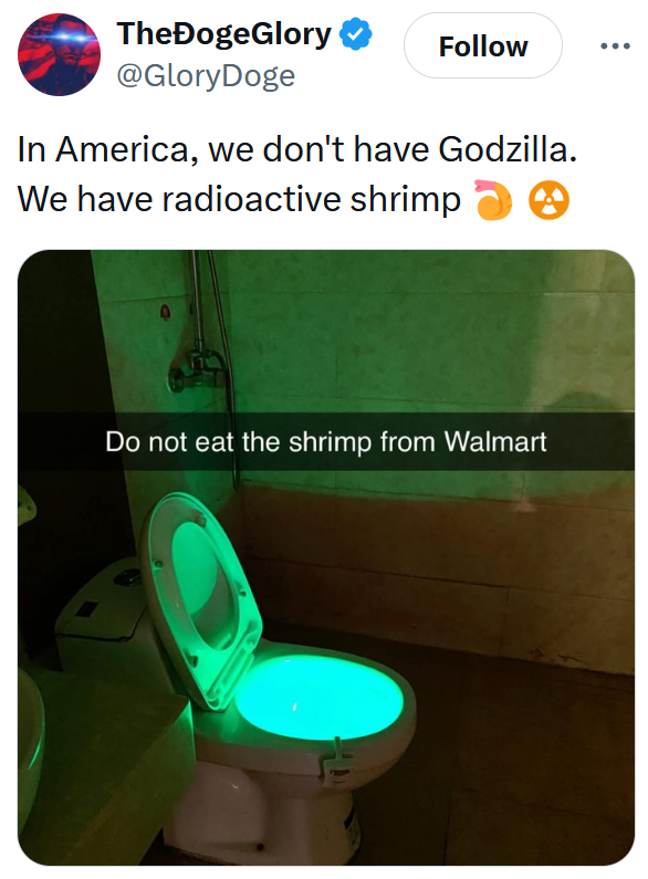 Radioactive shrimp meme with an image of a toilet bowl glowing green.