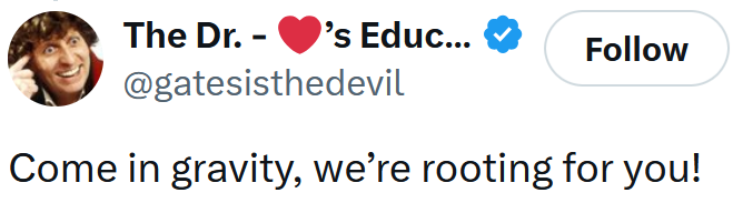 Tweet reading 'Come in gravity, we're rooting for you!'