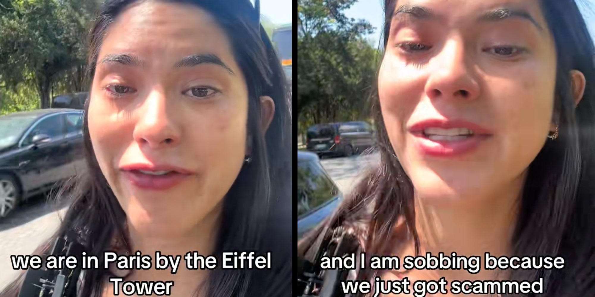 Woman with dark hair looking into the camera and crying. Left panel caption reads 'We are in Paris by the Eiffel Tower.' Right panel caption reads 'and I am sobbing because we just got scammed.'