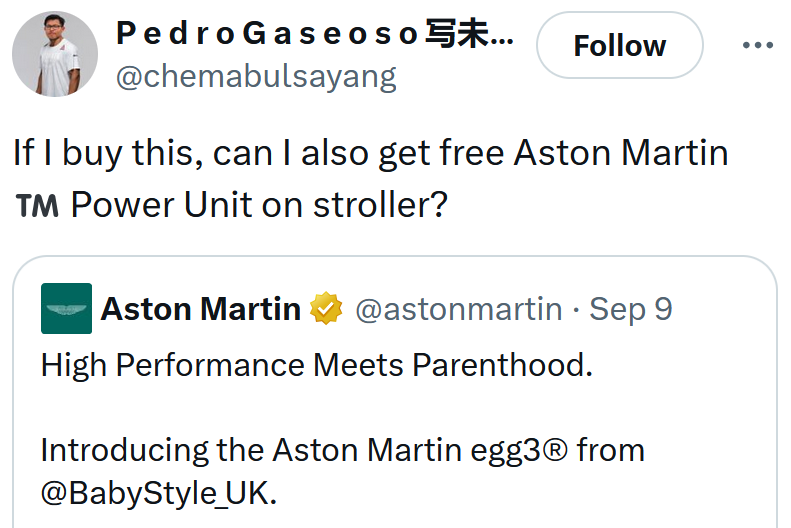 Tweet reading 'If I buy this, can I also get free Aston Martin Power Unit on stroller?'