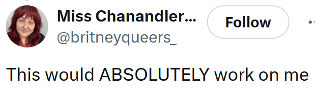 Tweet reading 'This would ABSOLUTELY work on me'