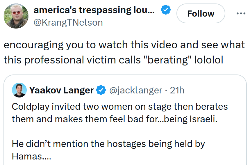 Tweet reading 'encouraging you to watch this video and see what this professional victim calls 'berating' lololol'
