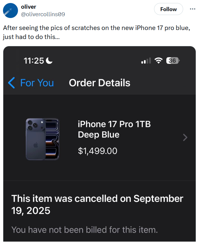 Tweet reading 'After seeing the pics of scratches on the new iPhone 17 pro blue, just had to do this…' with a screenshot of a canceled iPhone 17 Pro order.