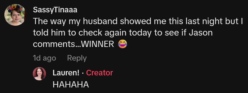 TikTok comments including one reading 'The way my husband showed me this last night but I told him to check again today to see if Jason comments…WINNER'