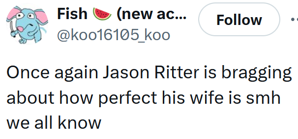 Tweet reading 'Once again Jason Ritter is bragging about how perfect his wife is smh we all know'