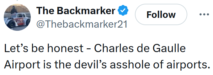 Tweet reading 'Let’s be honest - Charles de Gaulle Airport is the devil’s asshole of airports.'