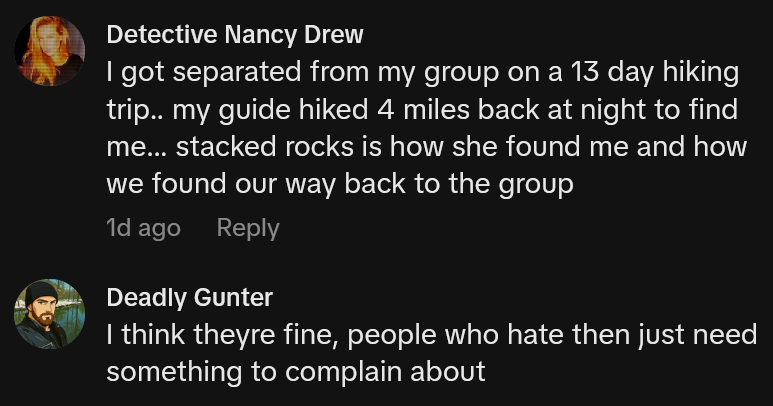 TikTok comments including one reading 'I got separated from my group on a 13 day hiking trip.. my guide hiked 4 miles back at night to find me... stacked rocks is how she found me and how we found our way back to the group'