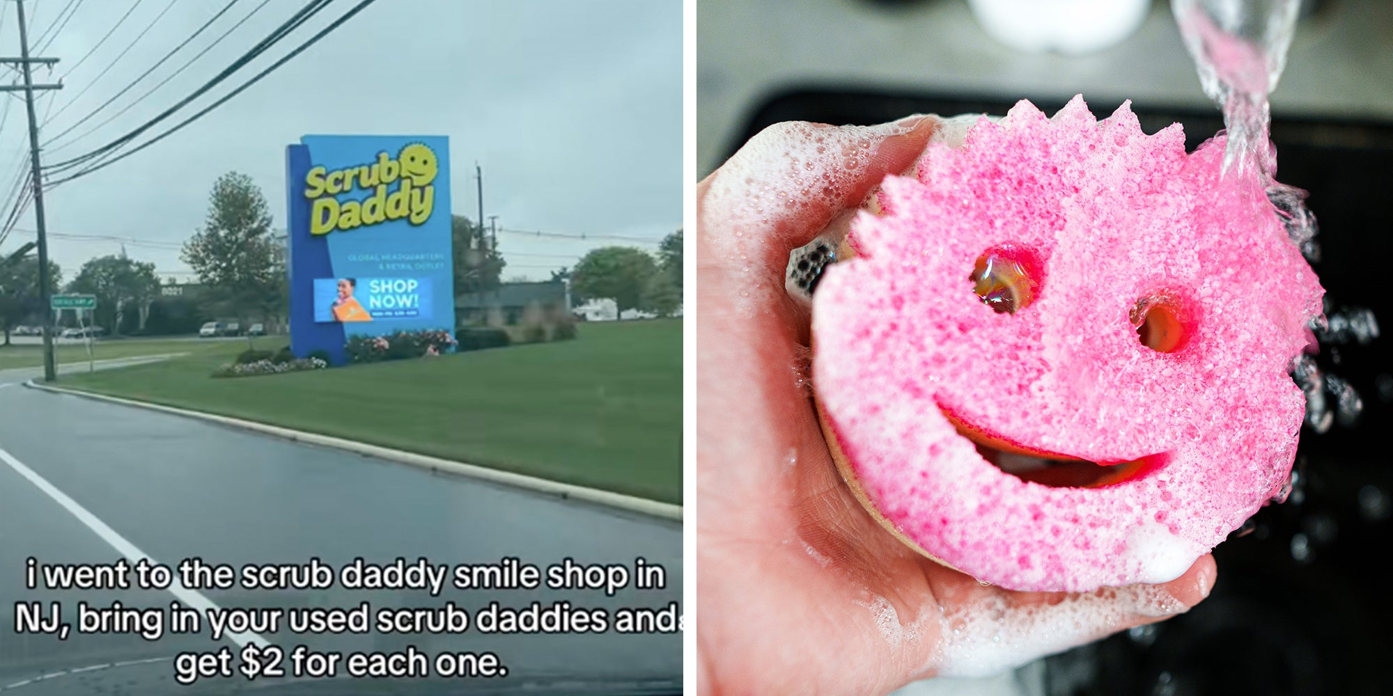 Left: Scrub Daddy sign for the retail location next to the road. Text overlay reads, "I went to the scrub daddy smile shop in NJ, bring in your used scrub daddies and get $2 for each one." Right: Scrub Daddy and Mommy cleaning sponge