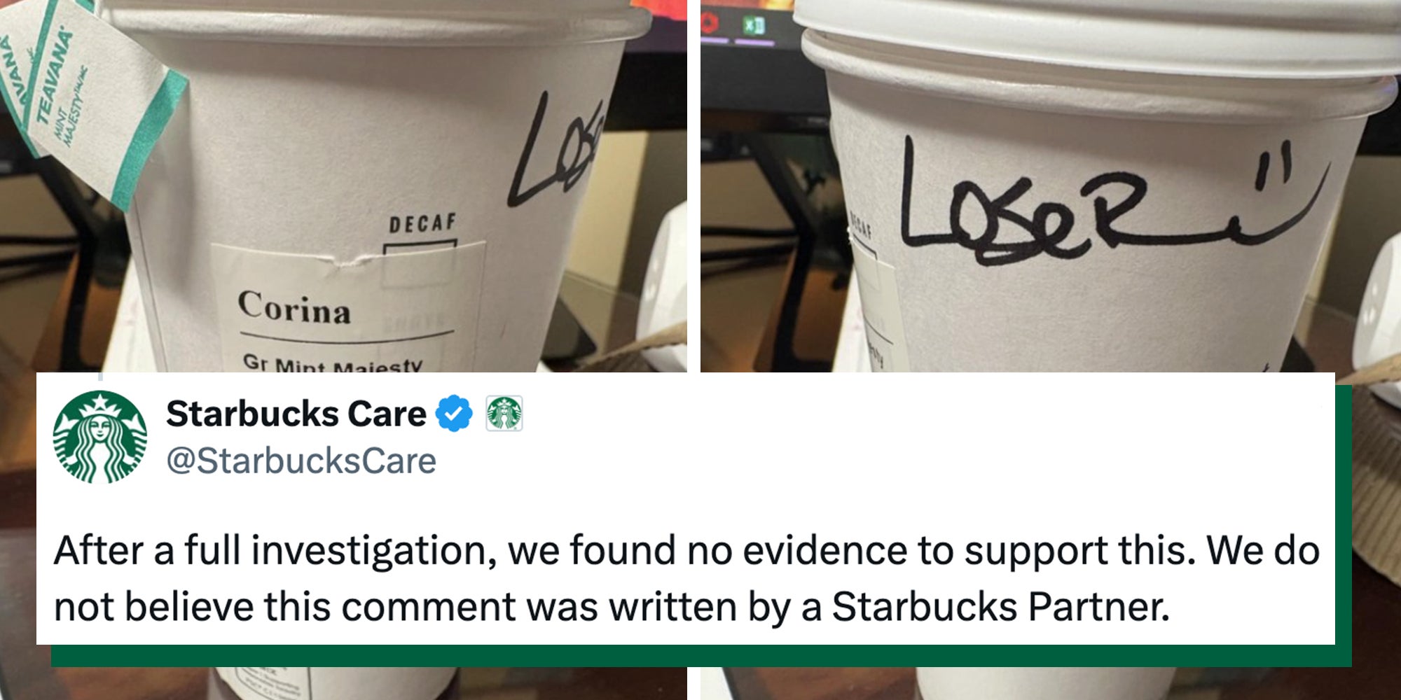 Starbucks cup with the word 'Loser :)' written in permanent marker. Tweet overlay from the Starbucks Care account reads, 'After a full investigation, we found no evidence to support this. We do not believe this comment was written by a Starbucks Partner.'