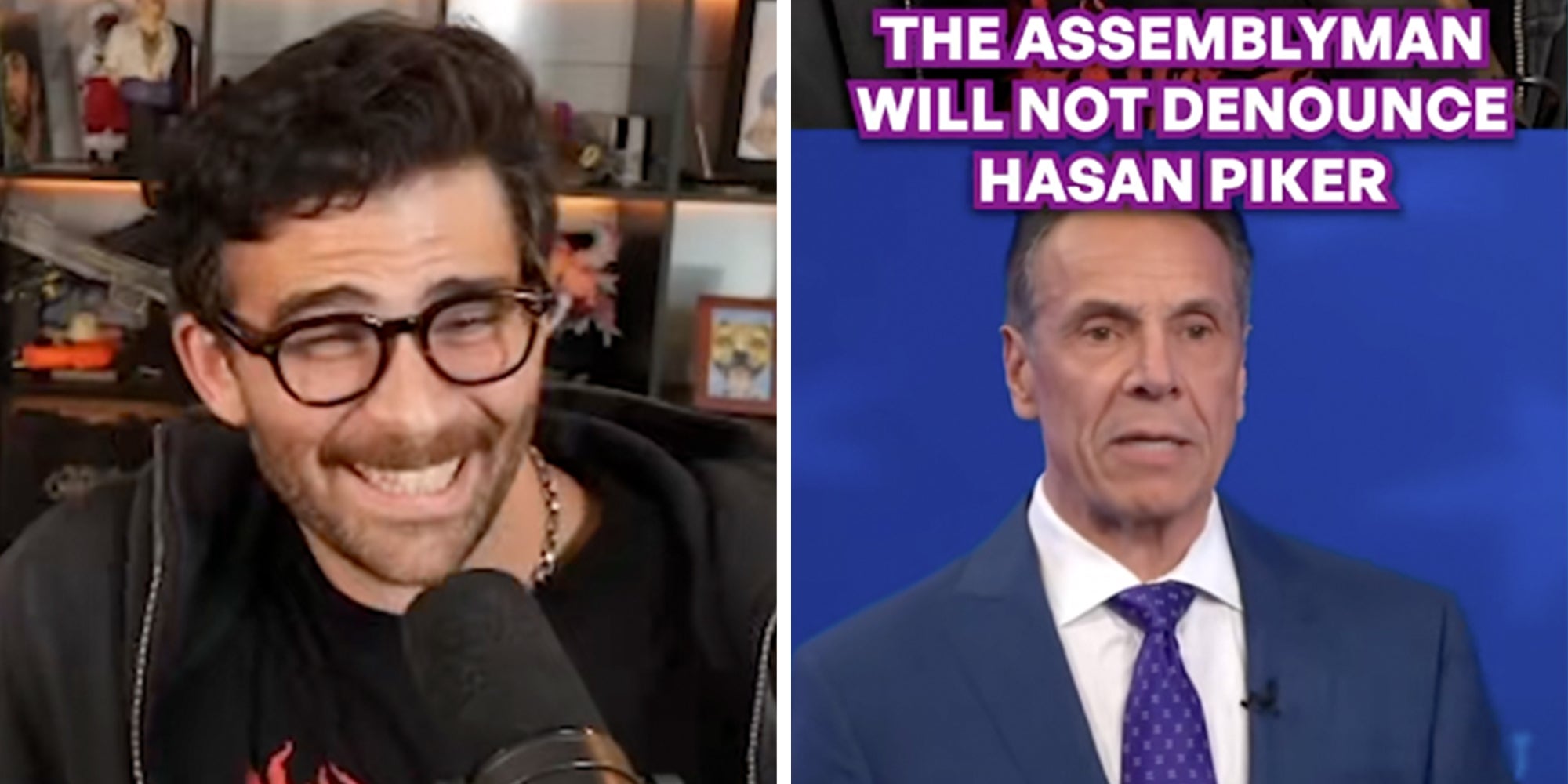 Left: Twitch streamer Hasan Piker laughing. Right: Independent NYC mayoral candidate Andrew Cuomo on a debate stage, text overlay reads, "The assemblyman will not denounce Hasan Piker"