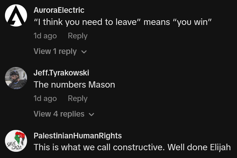 TikTok comments including one reading '“I think you need to leave” means “you win”'