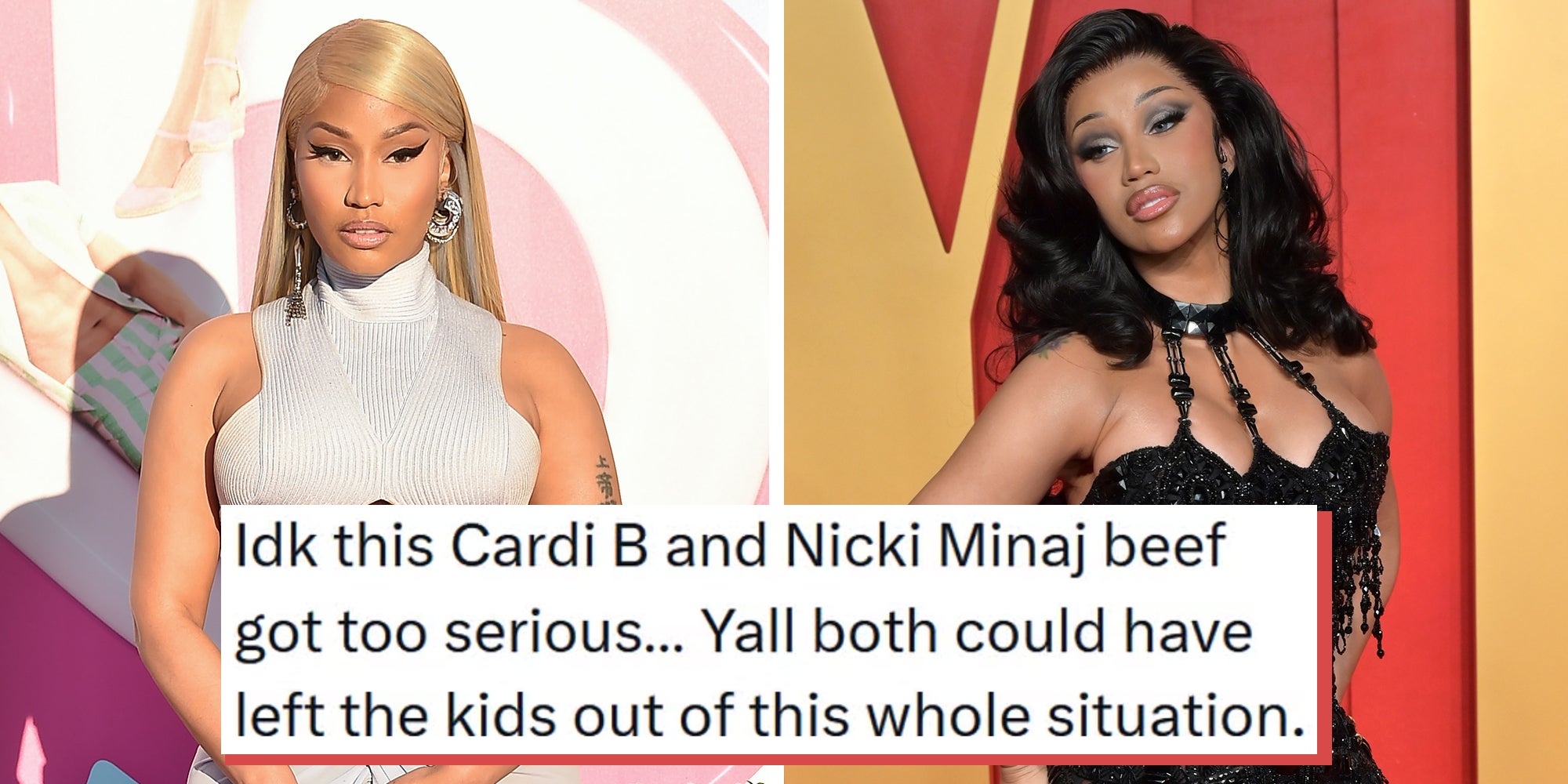 Left: Nicki Minaj arrives for ‘Barbie’ World Premiere on July 09, 2023 in Los Angeles, CA. Right: Cardi B in a black gown at the 30th Vanity Fair Oscar Party in 2024. Text overlay reads, 'Idk this Cardi B and Nicki Minaj beef got too serious… Yall both could have left the kids out of this whole situation.'