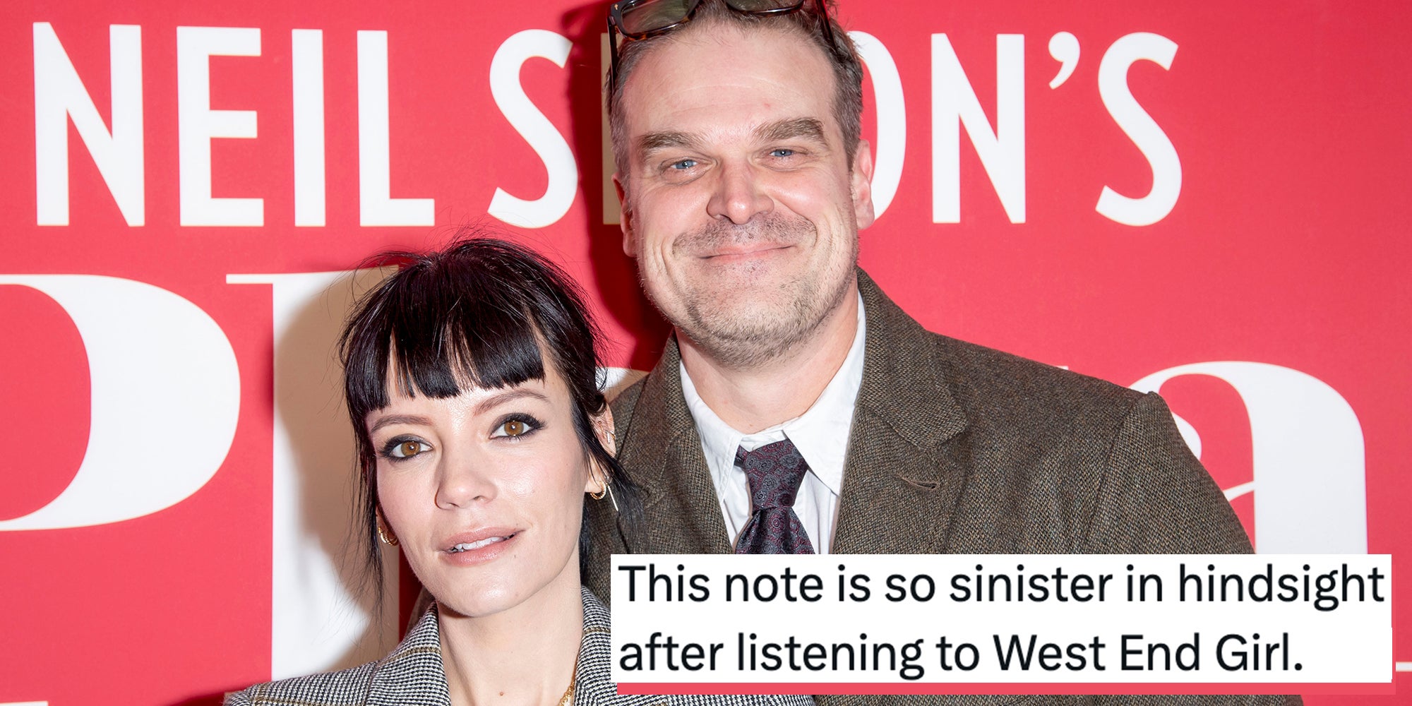 David Harbour and Lily Allen attend 'Plaza Suite' Opening Night on March 28, 2022 in New York City. Tweet text overlay reads, 'This note is so sinister in hindsight after listening to West End Girl.'