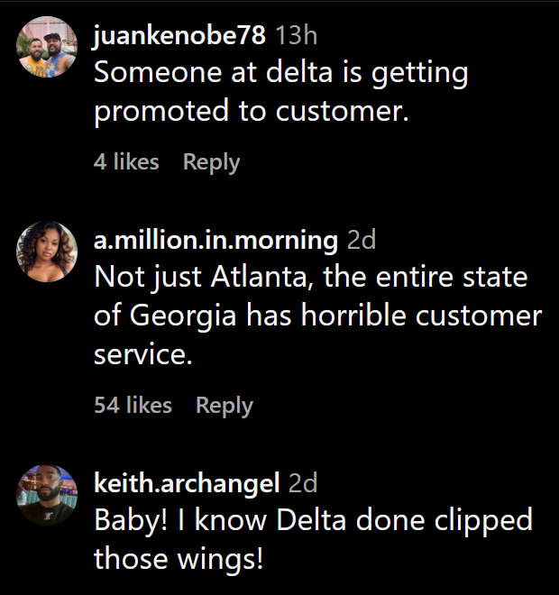 Instagram comments including one reading 'Someone at delta is getting promoted to customer.'