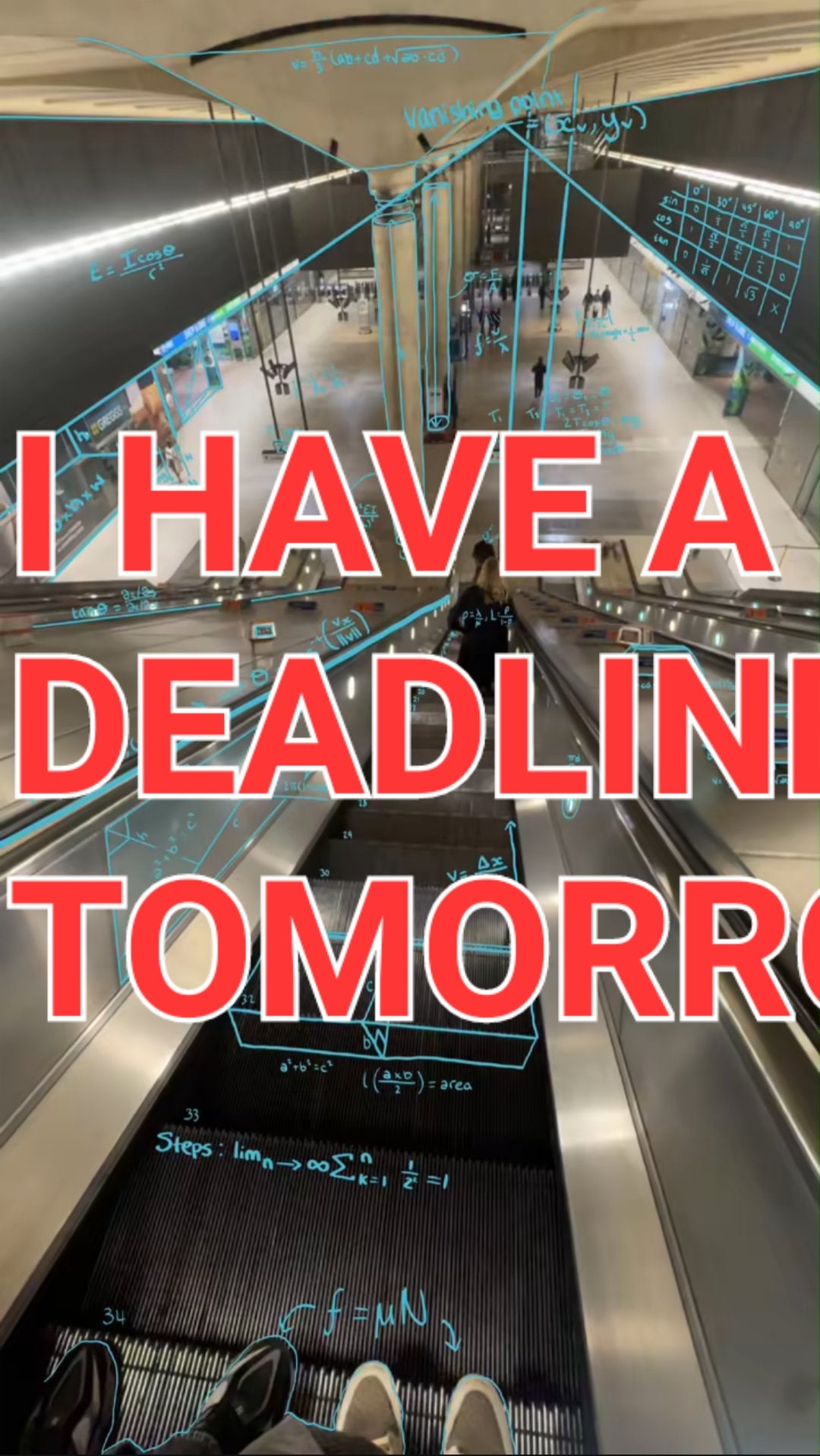 'How a mathematician sees the world' meme representing students.