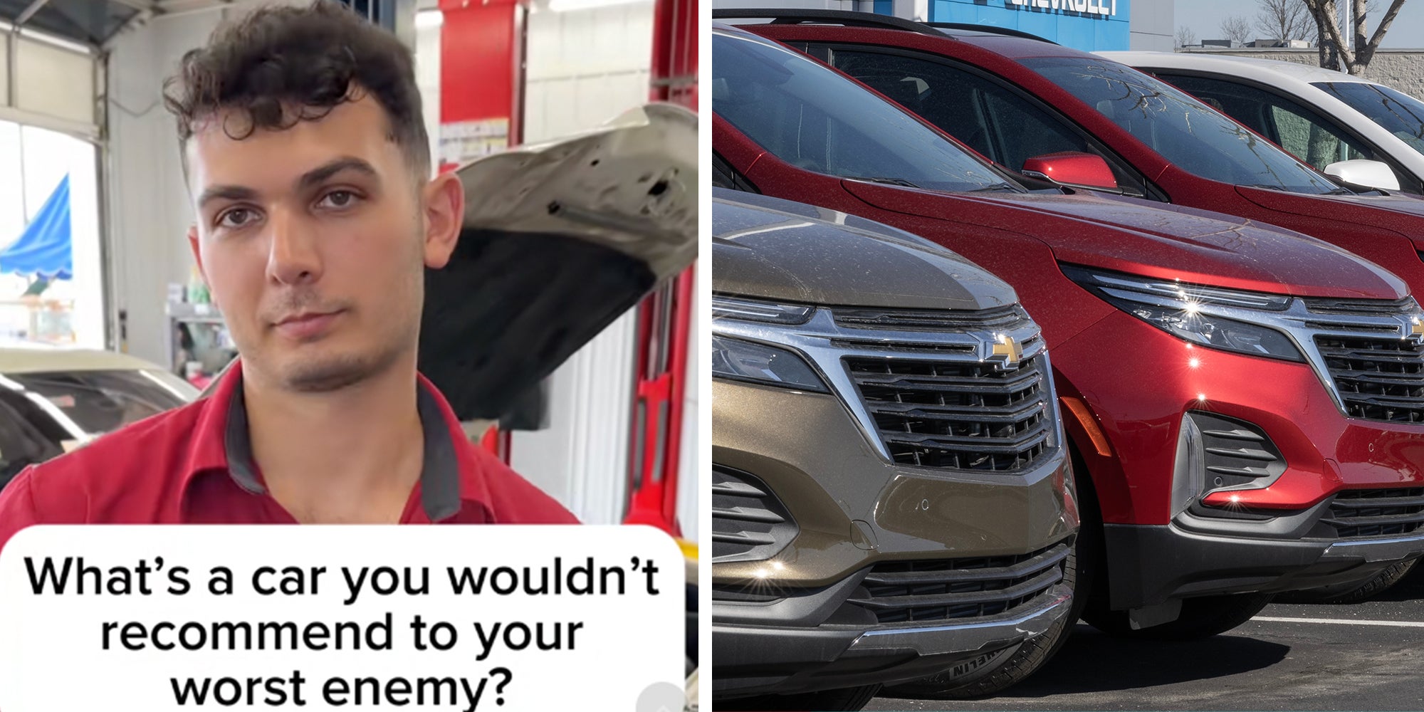 Left: Mechanic in a red garage shirt in a car garage, text overlay reads, 'What's a car you wouldn't recommend to your worst enemy?' Right: Chevrolet Equinox display at a dealership