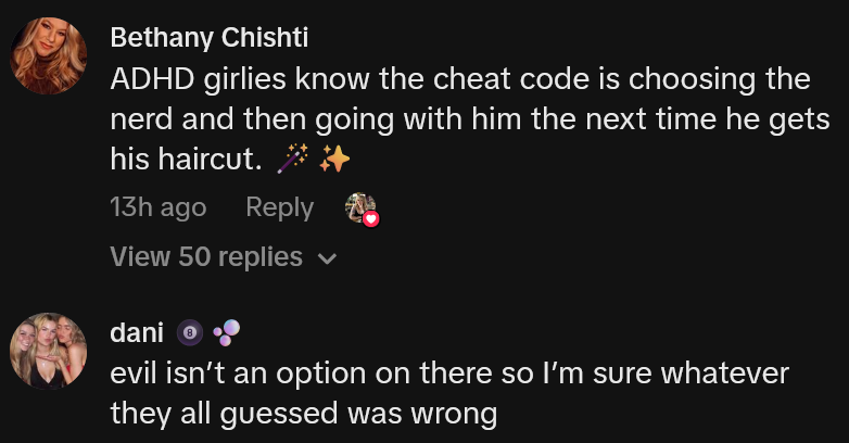 TikTok comments including one reading 'ADHD girlies know the cheat code is choosing the nerd and then going with him the next time he gets his haircut.'