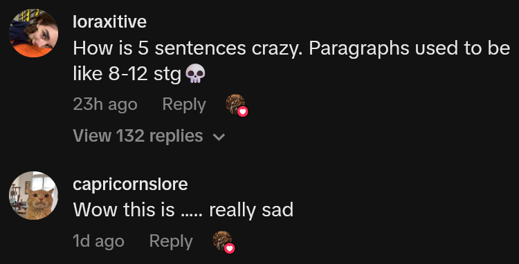 TikTok comments including one reading 'How is 5 sentences crazy. Paragraphs used to be like 8-12 stg'