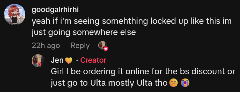 TikTok comment with a creator reply reading 'Girl I be ordering it online for the bs discount or just go to Ulta mostly Ulta tho'