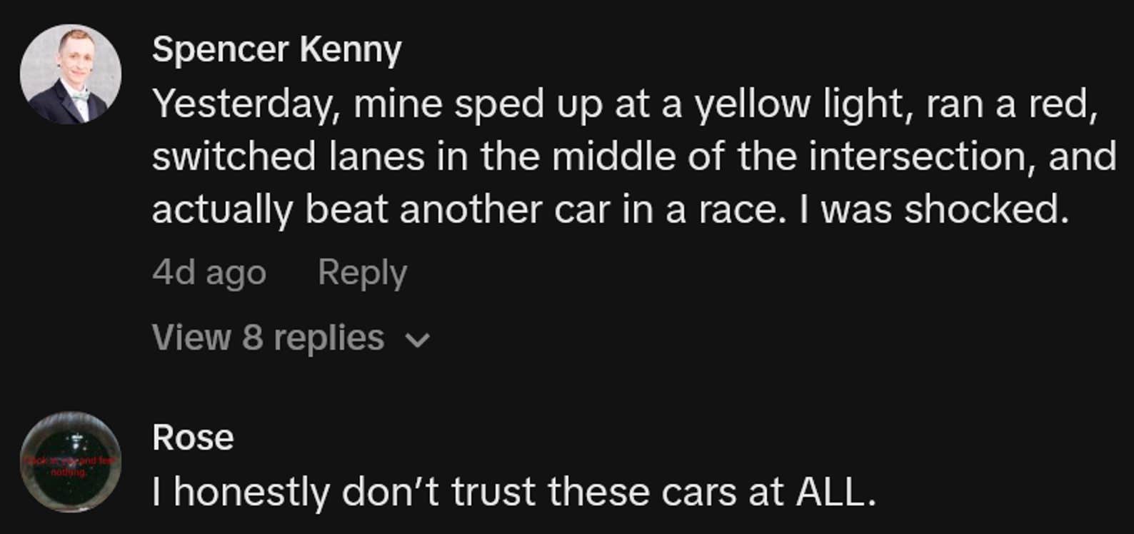Commentaires sur TikTok, dont l'un disait : « Hier, la mienne a accéléré à un feu jaune, a roulé au rouge, a changé de voie au milieu de l'intersection et a battu une autre voiture dans une course. J'ai été choqué.