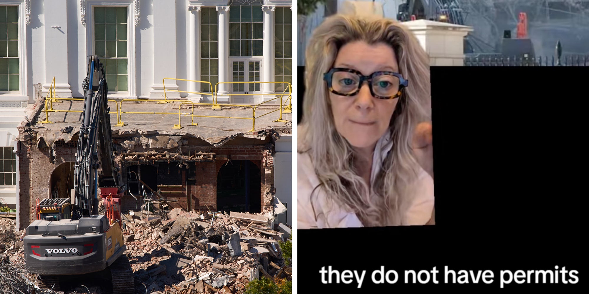 Left: Work continues on the demolition of a part of the East Wing of the White House, Thursday, Oct. 23, 2025, in Washington, before construction of a new ballroom. (AP Photo/Jacquelyn Martin). Right: Contractor Sarah Boardman above text reading 'they do not have permits.'