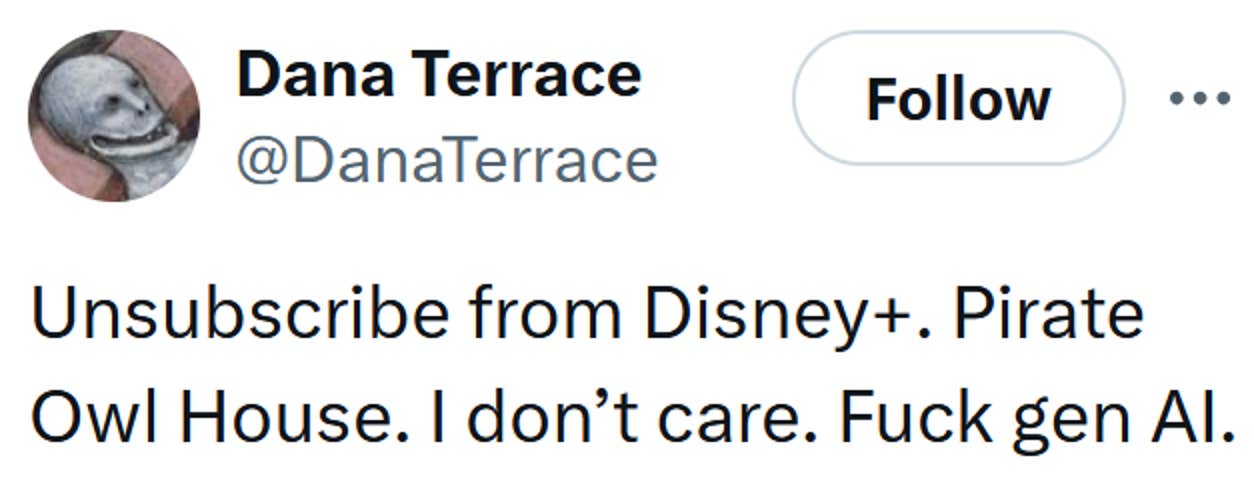 Tweet lendo 'Cancelar assinatura do Disney +. Casa da Coruja Pirata. Eu não ligo. Foda-se a geração AI.