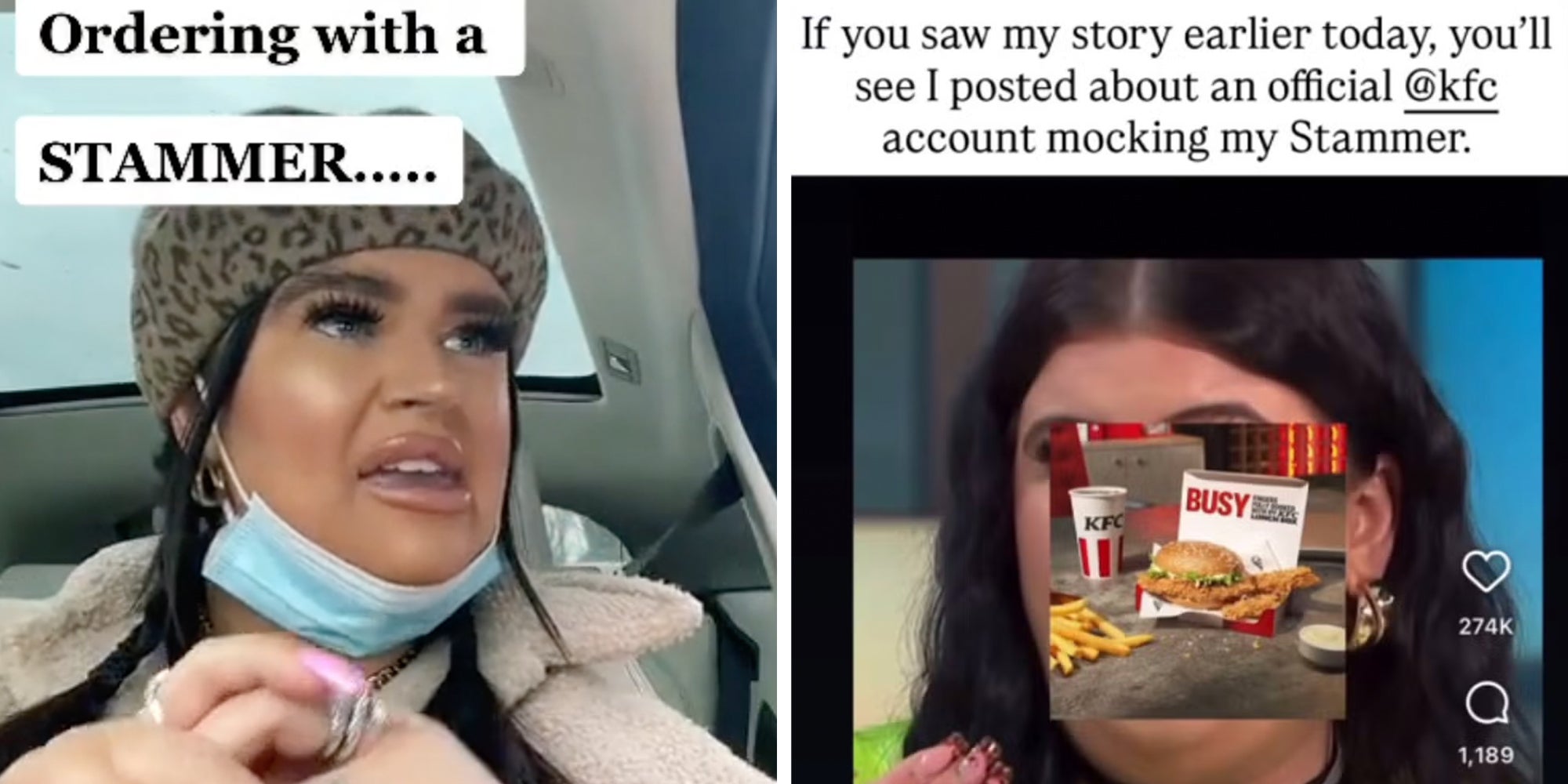 Left: Welsh influencer Jessie Yendle in her car going through a drive-thru, text overlay reads, 'Ordering with a Stammer...' Right: Welsh influencer Jessie Yendle with a photo of KFC meal overlaid on her face, text overlay reads 'If you saw my story earlier today, you'll see I posted about an official @kfc account mocking Stammer.'