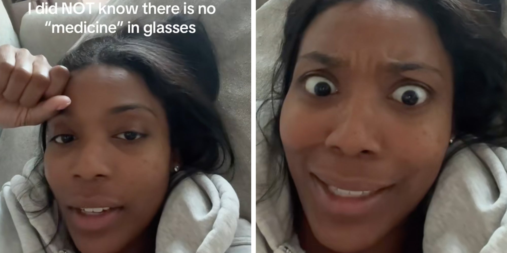 Woman lying in her bed, text overlay reads, 'I did NOT know there is no 'medicine' in glasses.'