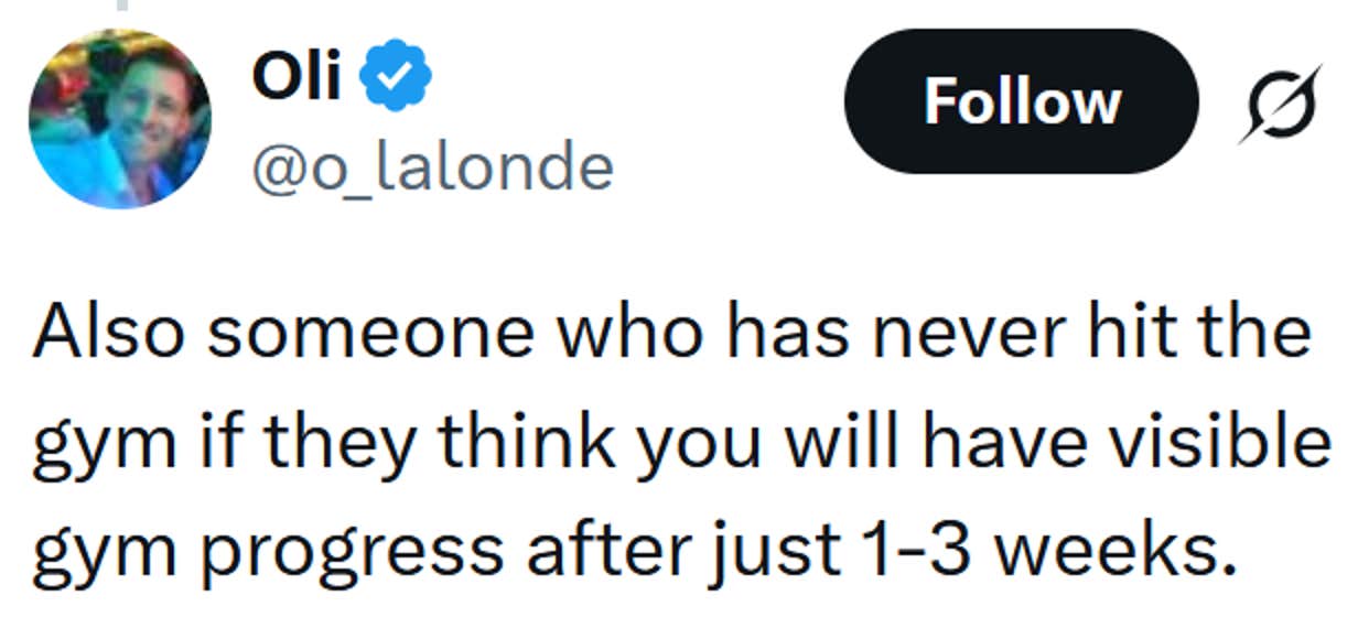 Tweet lendo 'Também alguém que nunca frequentou a academia se achar que terá um progresso visível na academia depois de apenas 1-3 semanas.'