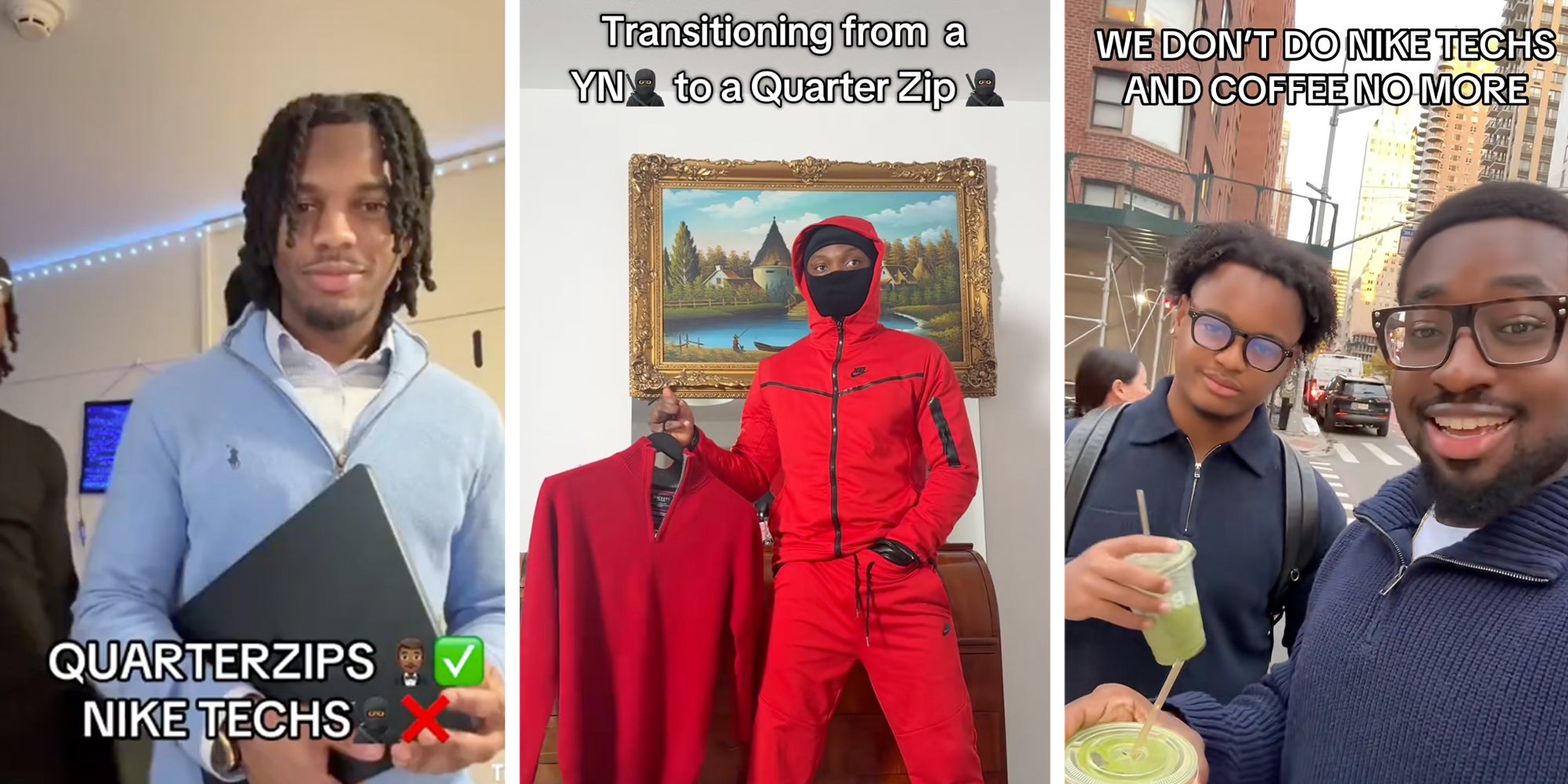 3 panel: Left: Young Black man in a blue quarter-zip Polo sweater. Middle: Young Black man in a red tracksuit and face mask standing and holding a red quarter-zip sweater. Right: Two young black men in navy quarter-zip sweaters holding green juices, text overlay reads, 'We don't do Nike techs and coffee no more.'