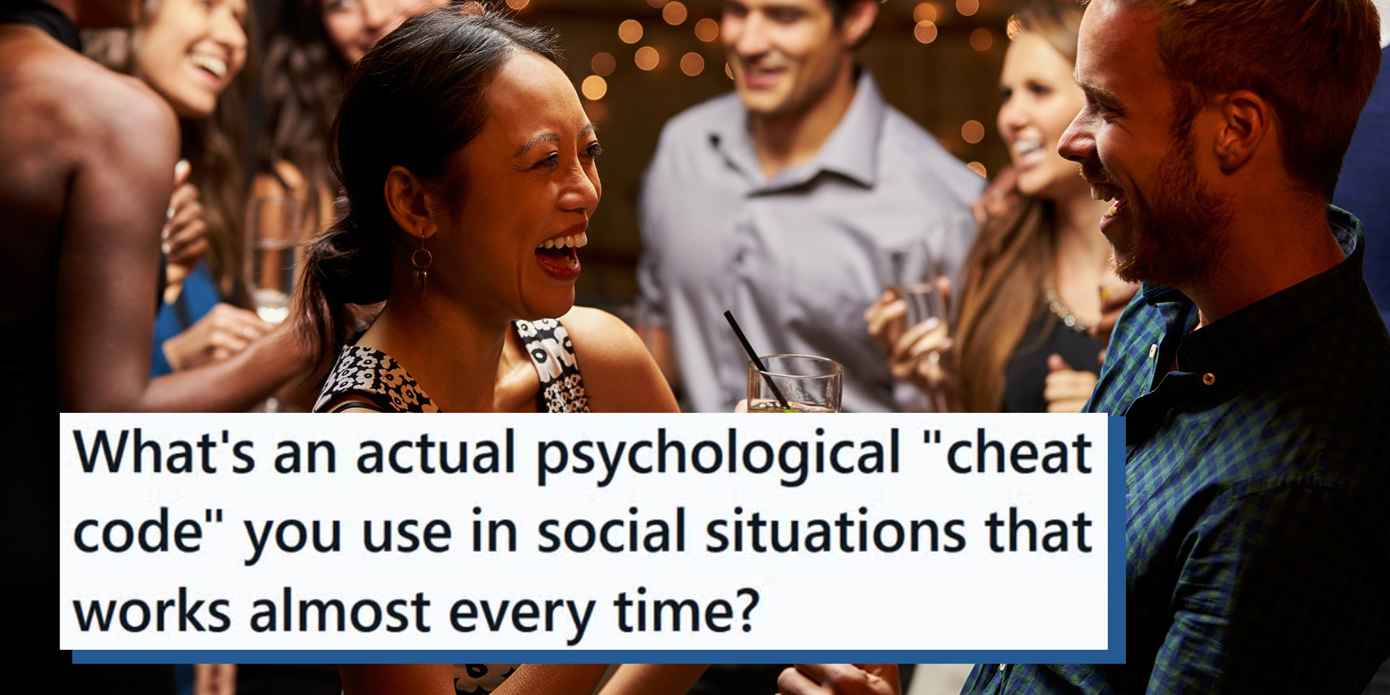 Couples Dancing And Drinking At Evening Party. Text overlay from AskReddit reads, 'What's an actual psychological 'cheat code' you use in social situations that works almost every time?'