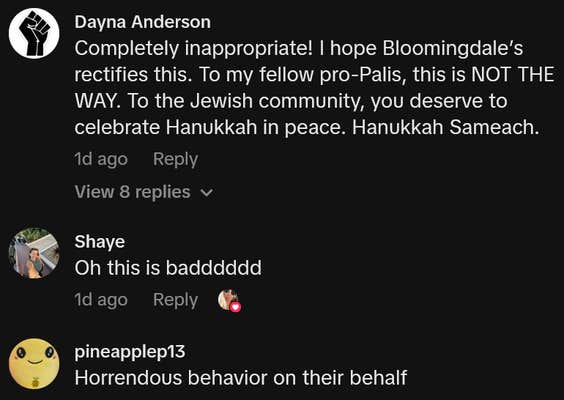 TikTok comments including one reading "Completely inappropriate! I hope Bloomingdale’s rectifies this. To my fellow pro-Palis, this is NOT THE WAY. To the Jewish community, you deserve to celebrate Hanukkah in peace. Hanukkah Sameach."