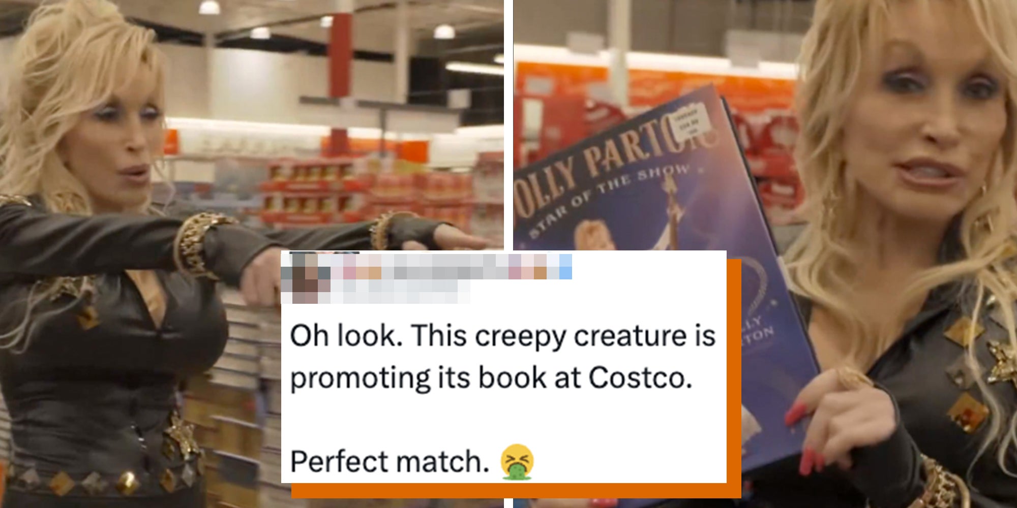 Dolly Parton in a black leather bodysuit at a Costco location. Tweet text overlay reads, "Oh look. This creepy creature is promoting its book at Costco. Perfect match" followed by a vomiting emoji.