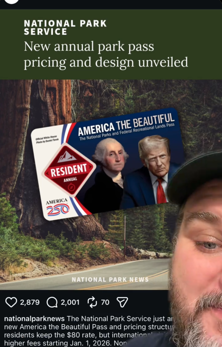A greenscreened image of a National Park News account post revealing the new America the Beautiful pass designs, which have portraits of George Washington and Donald Trump on them. A bearded man is in the lower right corner of the image.