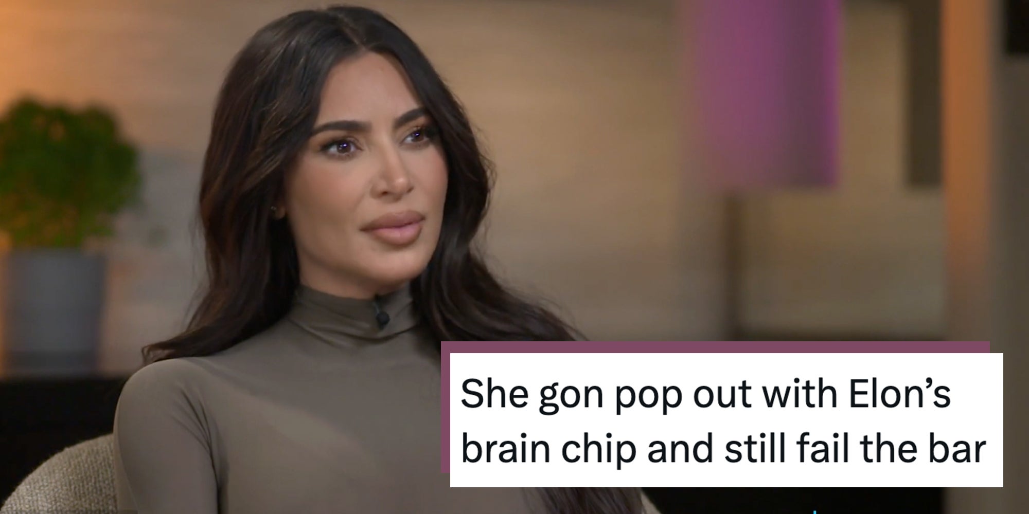 Kim Kardashian sitting in a chair giving an interview. Text overlay reads, "She gon pop out with Elon’s brain chip and still fail the bar."