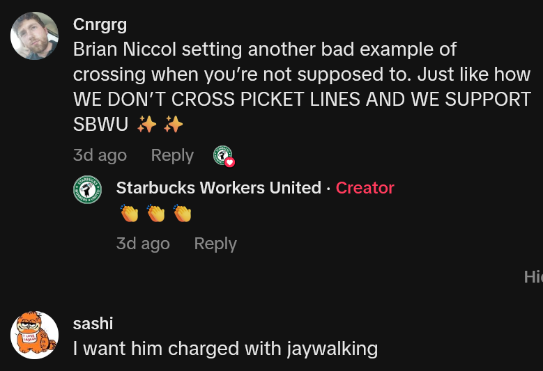 TikTok comments including one reading "Brian Niccol setting another bad example of crossing when you’re not supposed to. Just like how WE DON’T CROSS PICKET LINES AND WE SUPPORT SBWU"