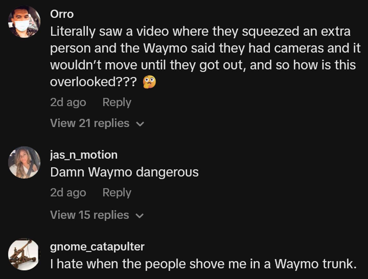 Comentários do TikTok incluindo uma leitura 'Literalmente vi um vídeo onde eles espremeram uma pessoa extra e o Waymo disse que eles tinham câmeras e não se moveriam até que eles saíssem, então como isso foi esquecido???'