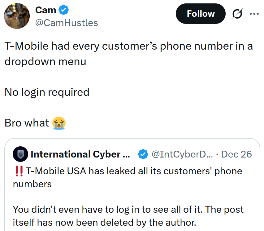 Quote tweet on a T-Mobile data security flaw reading 'T-Mobile had every customer’s phone number in a dropdown menu No login required Bro what'
