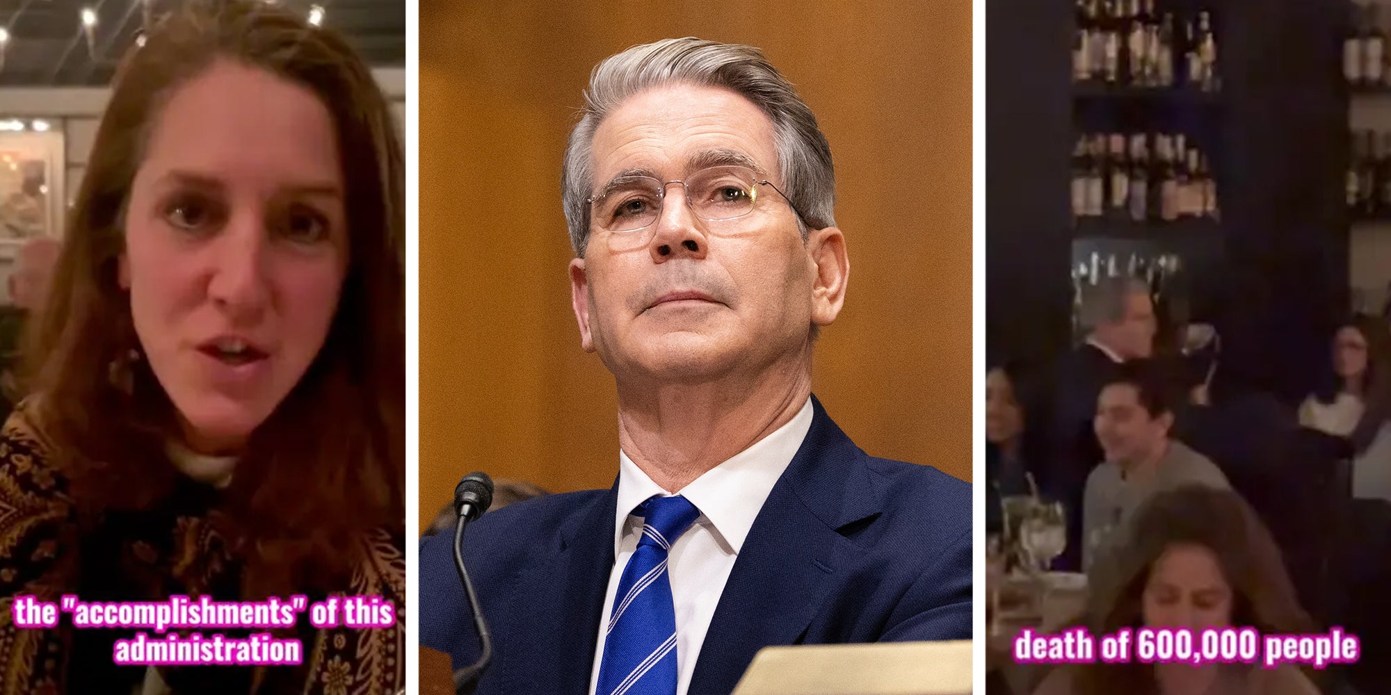 3 panel: Left: Brunette woman, CODEPINK activist looking into the camera, text overlay reads, "the 'accomplishments' of this administration." Middle: U.S. Treasury Secretary Scott Bessent under Donald Trump. Right: U.S. Treasury Secretary Scott Bessent dining in a D.C. restaurant, text overlay reads, "death of 600,000 people."