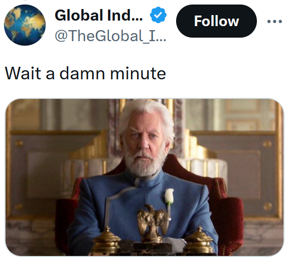 Tweet reading 'Wait a damn minute' with a screenshot of President Snow from The Hunger Games.