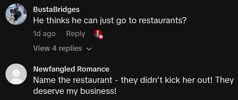 TikTok comments including one reading 'He thinks he can just go to restaurants?'