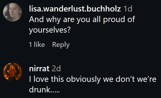 Instagram comments including one reading 'And why are you all proud of yourselves?'